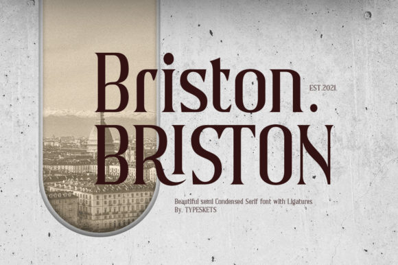 Briston: A Premium Serif Font for Editorial Design