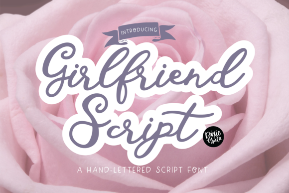 Girlfriend Script: A Delicate Typeface for Modern Editorial Design