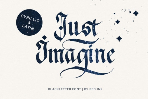 Just Imagine: The Blackletter Font for Elegant Branding