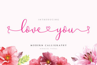 Loveyou: The Modern Calligraphy Font for Romantic Crafting