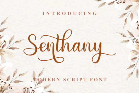 Senthany: A Romantic Script Handwritten Font for Elegant Crafts