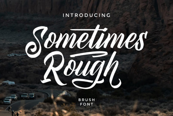 Sometimes Rough: The Perfect Handwritten Font for Makers