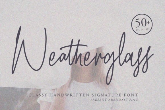 Weatherglass: The Perfect Handwritten Typeface for Modern Web Design