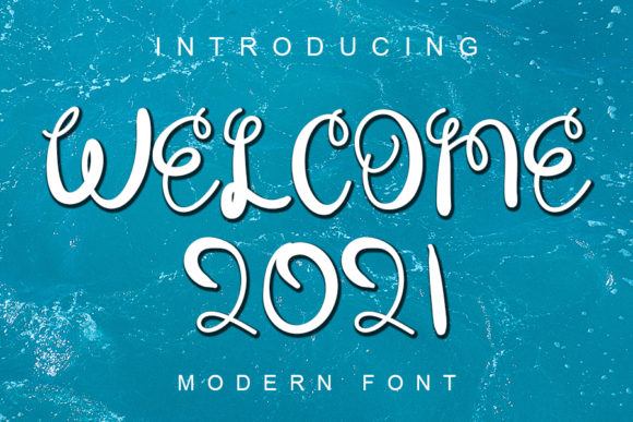 Welcome 2021: The Dreamy Script for Your Next Project